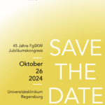 SAVE THE DATE Jubiläumskongress: 45 Jahre Fachgesellschaft Stoma, Kontinenz und Wunde