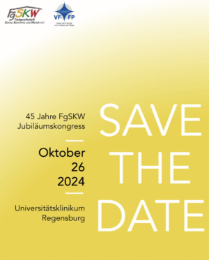 SAVE THE DATE Jubiläumskongress: 45 Jahre Fachgesellschaft Stoma, Kontinenz und Wunde